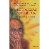A boldogs&aacute;g esszenci&aacute;ja - Őszents&eacute;ge a XIV. dalai l&aacute;ma