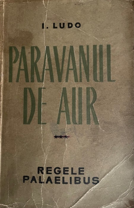 Paravanul de aur I. Ludo