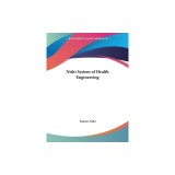 Nishi System of Health Engineering