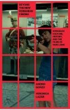 Beyond the New Romanian Cinema - Andrei Gorzo, Veronica Lazar