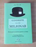 Gandeste ca un milionar - Jim Stovall, 2017, Amaltea