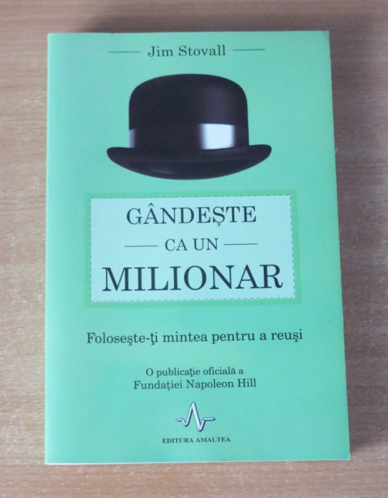 Gandeste ca un milionar - Jim Stovall