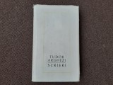 TUDOR ARGHEZI SCRIERI VOL 33 O GALERIE DE PORTRETE EDITIE DE LUX