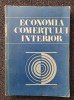 ECONOMIA COMERTULUI INTERIOR - Florescu