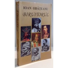 BIRUITORUL de IOAN ODATEANU, 2012