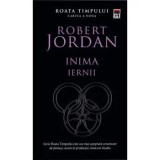 Cumpara ieftin Inima iernii. Roata timpului. Cartea a noua/Robert Jordan