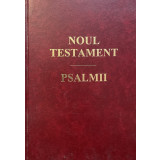 BIBLIE - NOUL TESTAMENT / PSALMII -1998