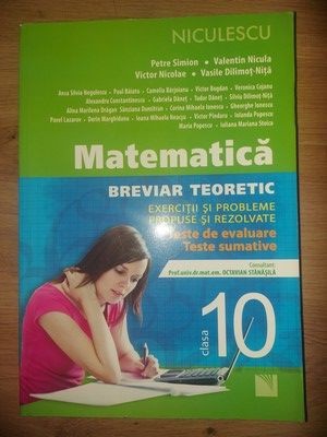 Matematica Breviar teoretic clasa a 10-a - Petre Simion, Valentin Nicula foto