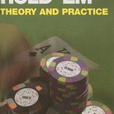 No Limit Hold 'em: Theory and Practice