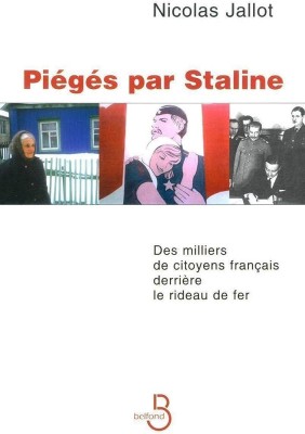 Pieges par Staline / Nicolas Jallot foto