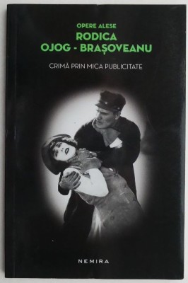 Crima prin mica publicitate &amp;ndash; Rodica Ojog-Brasoveanu foto