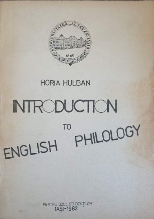 INTRODUCTION TO ENGLISH PHILOLOGY-HORIA HULBAN