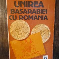 Unirea Basarabiei cu România 1918-1927. Documente - Adina Berciu-Drăghicescu