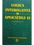 Constantin Grecu - Logica interogativa si aplicatiile ei (editia 1982)