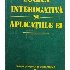 Constantin Grecu - Logica interogativa si aplicatiile ei (editia 1982)