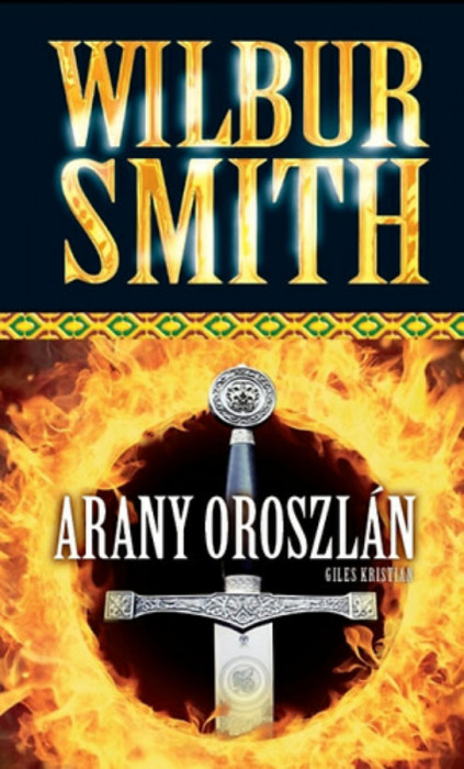 Arany oroszl&aacute;n - Wilbur Smith