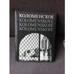 KOLOMENSKOYE, ALBUM FOTO (FOSTA PROPRIETATE REGALA)