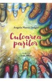Culoarea pasilor - Angela Maria Dragoi