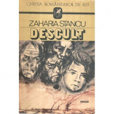 Zaharia Stancu - Descult - 119242 foto