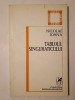 Nicolae Ioana - Tabloul singuraticului (1979)