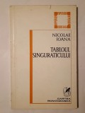 Nicolae Ioana - Tabloul singuraticului (1979)
