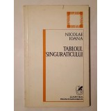 Nicolae Ioana - Tabloul singuraticului (1979)