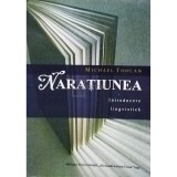 Michael Toolan - Naratiunea (Editia: 2008)