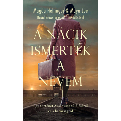 A n&amp;aacute;cik ismert&amp;eacute;k a nevem - Magda Hellinger foto