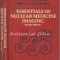 Essentials Of Nuclear Medicine Imaging - Fred A. Mettler