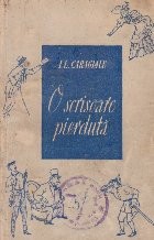 O scrisoare pierduta (Editie 1951) foto