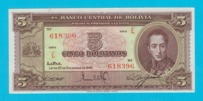 Bolivia 5 Bolivianos 1945 &amp;#039;Prima emisie de Bolivianos&amp;#039; aUNC serie: E 618396 foto