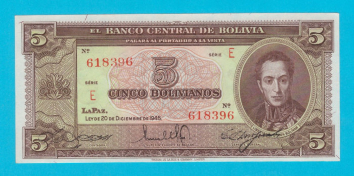 Bolivia 5 Bolivianos 1945 &#039;Prima emisie de Bolivianos&#039; aUNC serie: E 618396