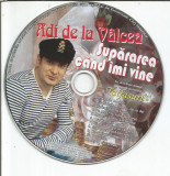 (E) CD Manele: Adi de la V&acirc;lcea &lrm;&ndash; Supărarea c&acirc;nd &icirc;mi Vine,