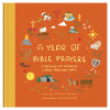 A Year of Bible Prayers: A Treasury of 48 Prayer Stories from God&#039;s Word