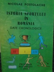 Nicolae Postolache - Istoria sportului in Romania, date cronologice (Editia: 1995) foto