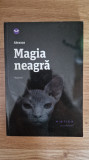 MAGIA NEAGRA - Abraxas (volumul I)
