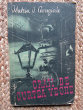 MATEIU I. CARAGIALE - CRAII DE CURTEA VECHE (1957)