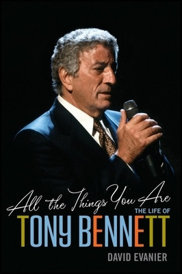 All the Things You Are: The Life of Tony Bennett foto