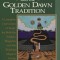 Self-Initiation Into the Golden Dawn Tradition: A Complete Cirriculum of Study for Both the Solitary Magician and the Working Magical Group