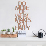 Decoratiune de perete, Do More Of What Makes You Happy, Metal, Dimensiune: 41 x 70 cm, Cupru, Tanelorn