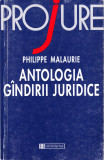 AS - PHILIPPE MALAURIE - ANTOLOGIA GANDIRII JURIDICE