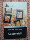 LUCIAN STROCHI - GAMBIT