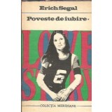 Poveste de iubire (colectia Meridiane) - Erich Segal