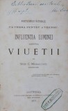 INFLUENTIA LUMINEI ASUPRA VIUETII 1871, dedicatie!!!