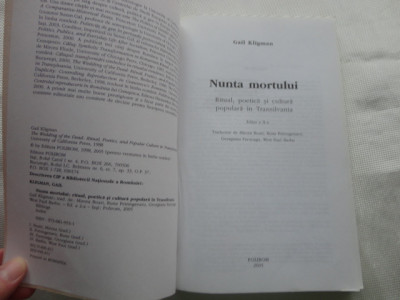 Nunta mortului -ritual,poetica si cultura populara in Transilvania-Gail Kligman foto