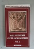 Mari documente ale francmasoneriei (volumul 1)