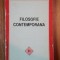 FILOSOFIE CONTEMPORANA. TEXTE ALESE, TRADUSE SI COMENTATE de ALEXANDRU BOBOC SI IOAN N. ROSCA