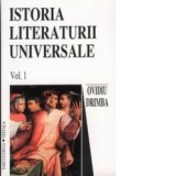 Istoria literaturii universale (I+II) - Ovidiu Drimba