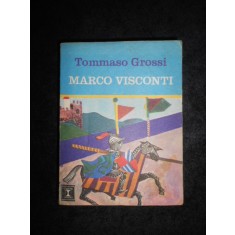 Tommaso Grossi - Marco Visconti
