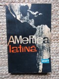 America Latina. Indreptar politic-economic (1965)